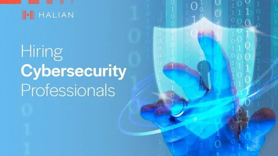 Hiring Cybersecurity Professionals article image